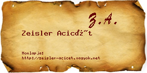 Zeisler Acicét névjegykártya